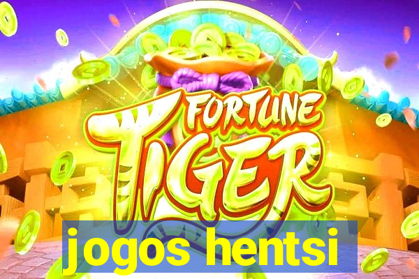 jogos hentsi